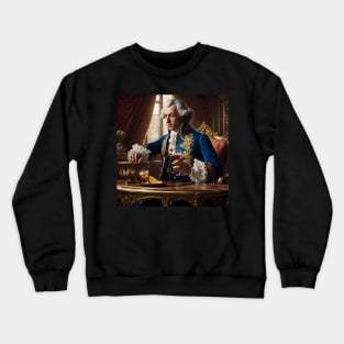 Louis XV drinking a soda Crewneck Sweatshirt